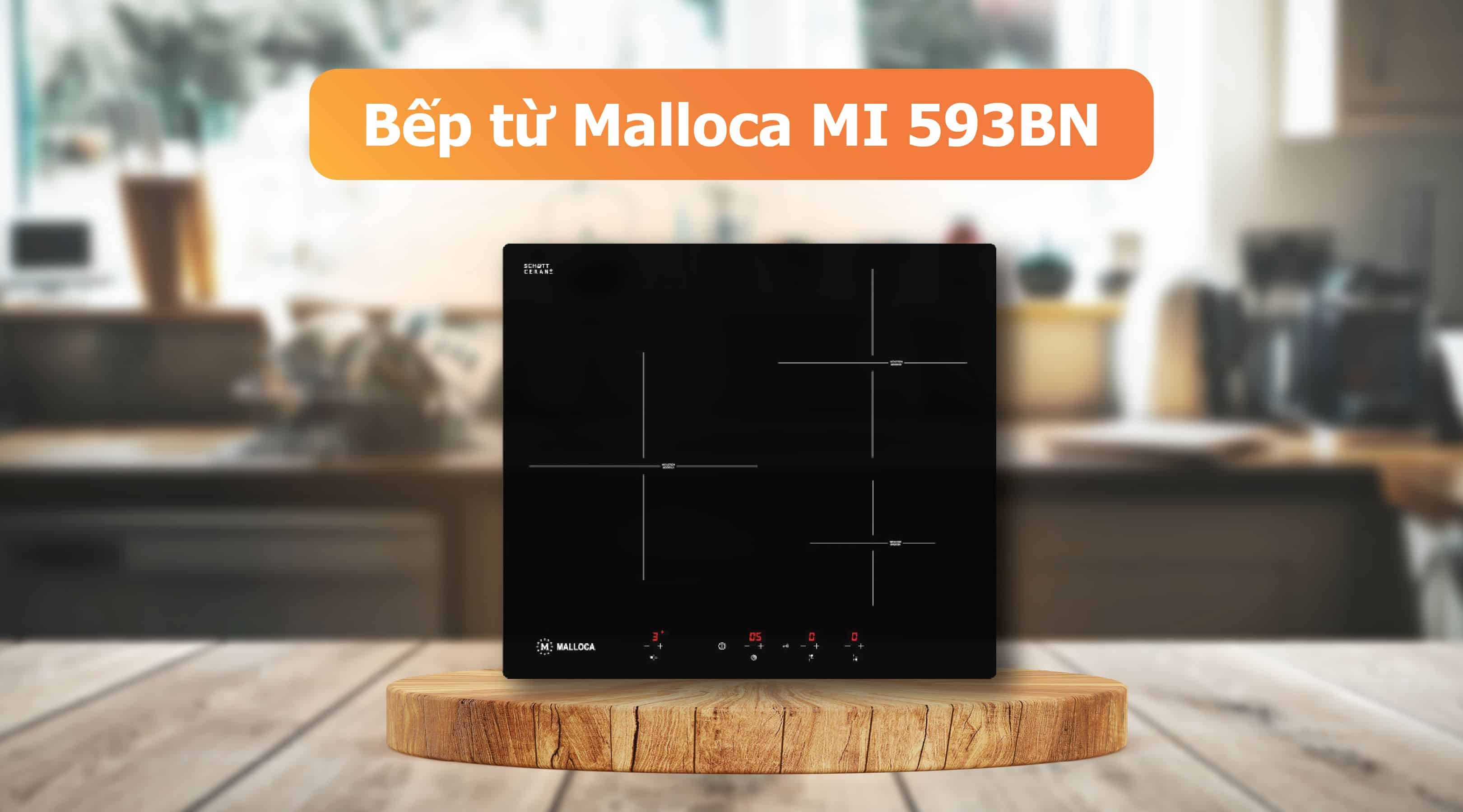 Bếp từ Malloca MI 593BN